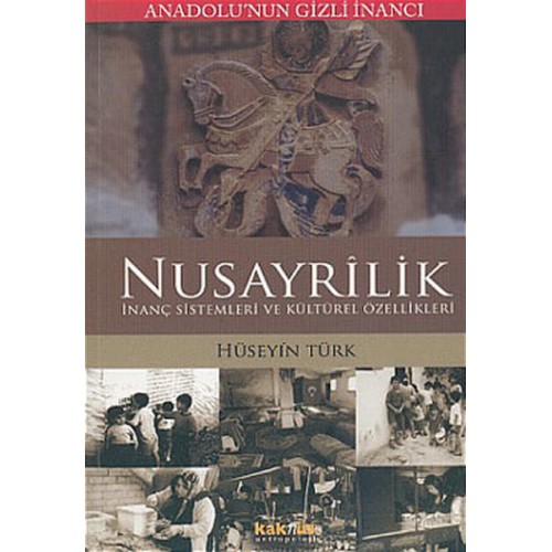 Anadolu’nun Gizli İnancı Nusayrilik