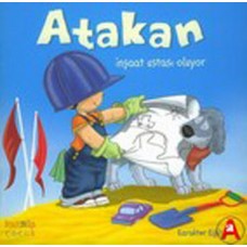 Atakan İnşaat Ustası Oluyor (Ciltsiz)