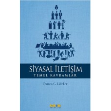 Siyasal İletişim - Temel Kavramlar