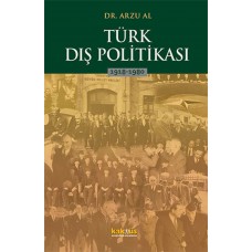 Türk Dış Politikası 1918-1980
