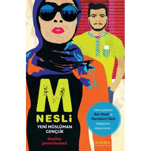 M Nesli: Yeni Müslüman Gençlik