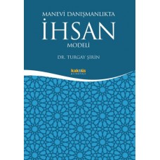 Manevi Danışmanlıkta İhsan Modeli