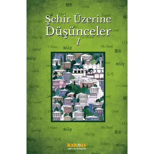 Şehir Üzerine Düşünceler 1