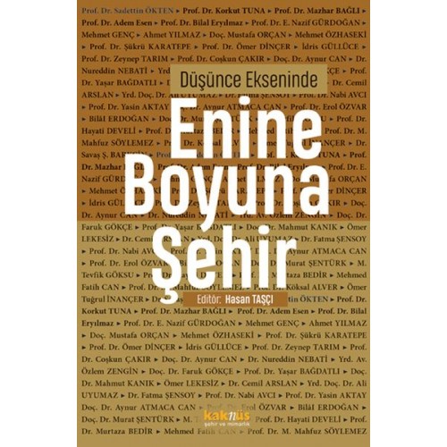 Düşünce Ekseninde Enine Boyuna Şehir