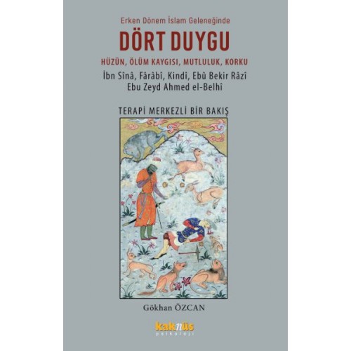 Dört Duygu Erken Dönem İslam Geleneğinde