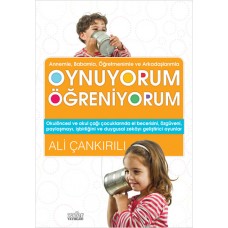 Annem ve Babamla Oynuyorum Öğreniyorum