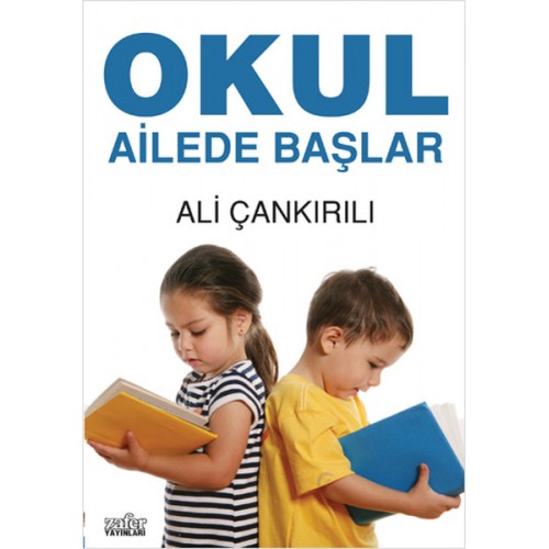 Okul Ailede Başlar