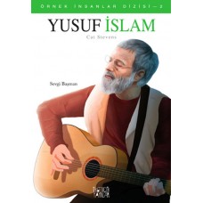 Örnek İnsanlar Dizisi-2 Yusuf İslam