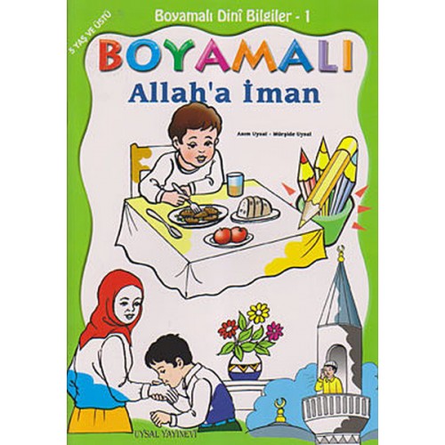 Boyamalı Dini Bilgiler 1 - Allah'a İman