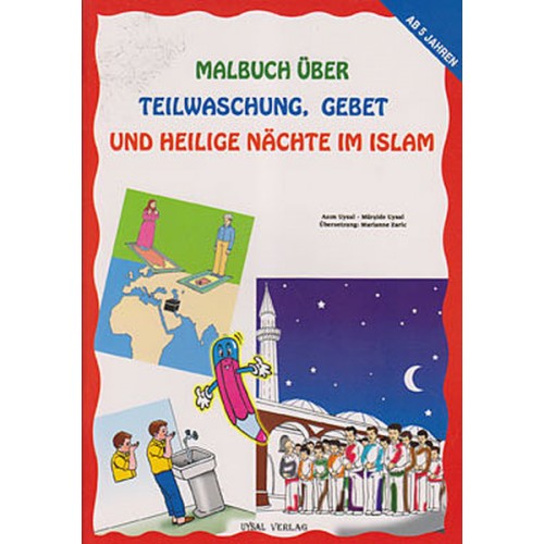 Malbuch Über Teilwaschung Gebet Und Heilige Nachte Im Islam