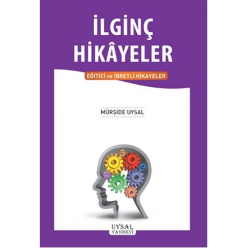 İlginç Hikayeler