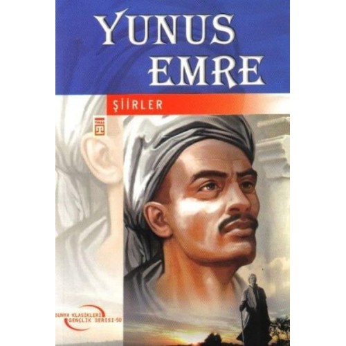 Dünya Klasikleri Gençlik Serisi 50 Yunus Emre Şiirler