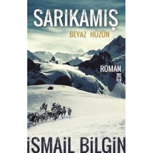 Sarıkamış Beyaz Hüzün