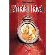 Amak-ı Hayal Hayalin Derinlikleri Raci’nin Hatıraları