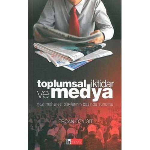 Toplumsal İktidar ve Medya