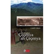 Su Dağları Çeçenya Ah Çeçenya