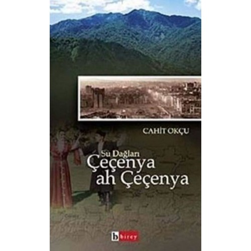 Su Dağları Çeçenya Ah Çeçenya