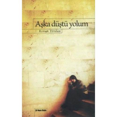 Aşka Düştü Yolum