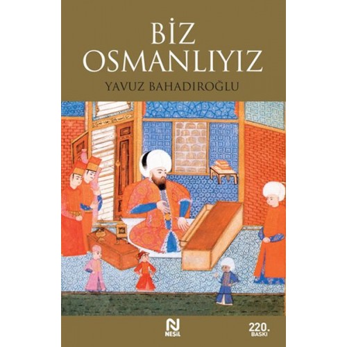 Biz Osmanlıyız