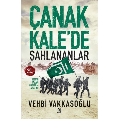 Çanakkale’de Şahlananlar Destan Yazan Yiğitler ve Analar