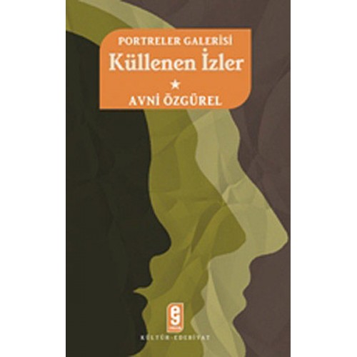 Portreler Galerisi Küllenen İzler-1