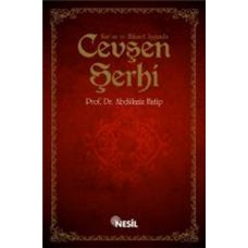 Kur'an ve Hikmet Işığında Cevşen Şerhi