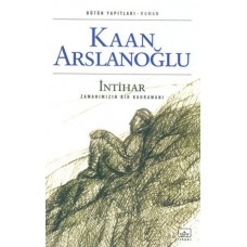 İntihar-Zamanımızın Kahramanı