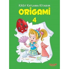 Origami 4 - Kağıt Katlama Kitabım