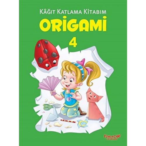 Origami 4 - Kağıt Katlama Kitabım