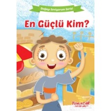 En Güçlü Kim? - Doğayı Seviyorum Serisi