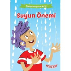 Suyun Önemi - Doğayı Seviyorum Serisi