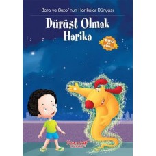 Bora Ve Buzo Dürüst Olmak Harika