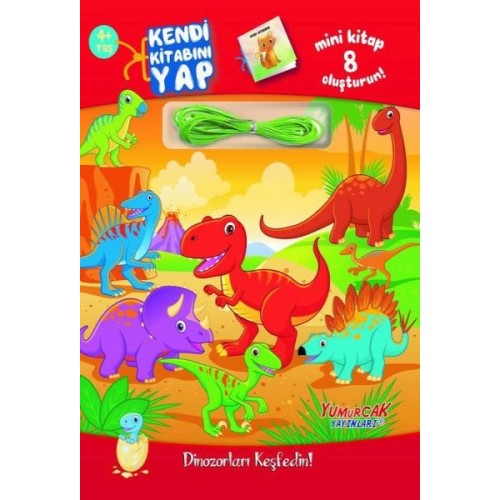 Kendi Kitabını Yap - Dinozorları Keşfedin 4+ Yaş