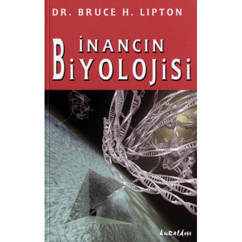 İnancın Biyolojisi