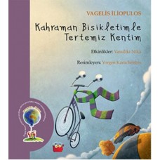 Kahraman Bisikletimle Tertemiz Kentim