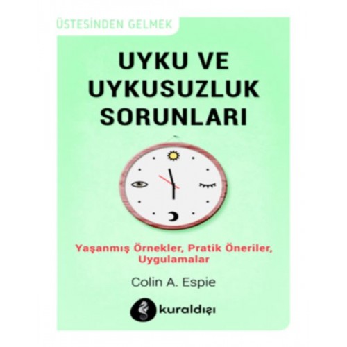 Uyku ve Uykusuzluk Sorunları