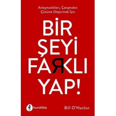 Bir Şeyi Farklı Yap