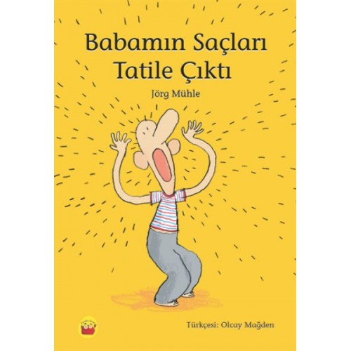 Babamın Saçları Tatile Çıktı