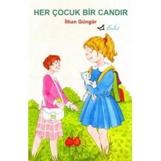 Her Çocuk Bir Candır