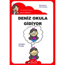 Deniz Okula Gidiyor