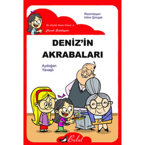 Deniz'in Akrabaları /Düz Yazı