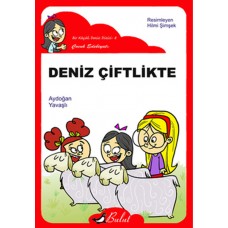 Deniz Çiftlikte / Düz Yazı