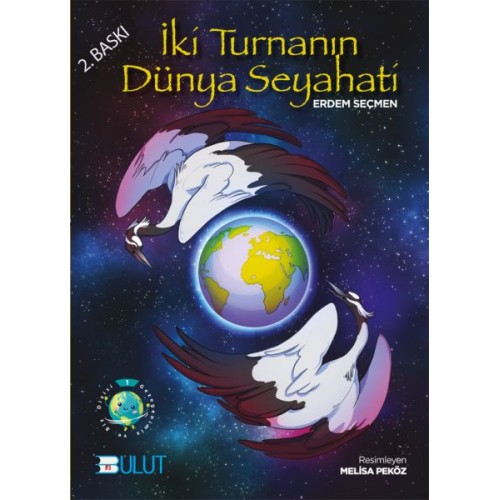 İki Turnanın Dünya Seyahati