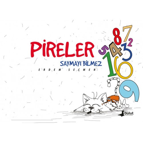 Pireler Saymayı Bilmez