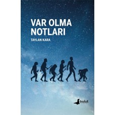 Var Olma Notları