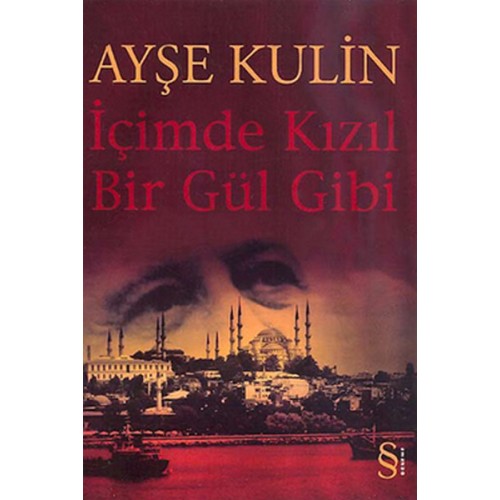 İçimde Kızıl Bir Gül Gibi