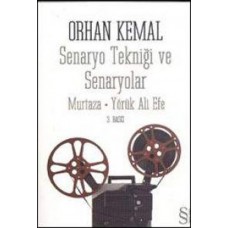 Senaryo Tekniği ve Senaryolar  Murtaza-Yörük Ali Efe