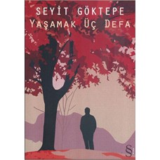 Yaşamak Üç Defa