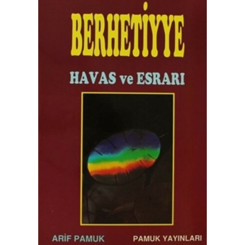 Berhetiyye Duasının Havas ve Esrarı (Dua-012)