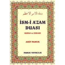 İsm-i A'zam Duası - Havas ve Esrarı (Dua-029)